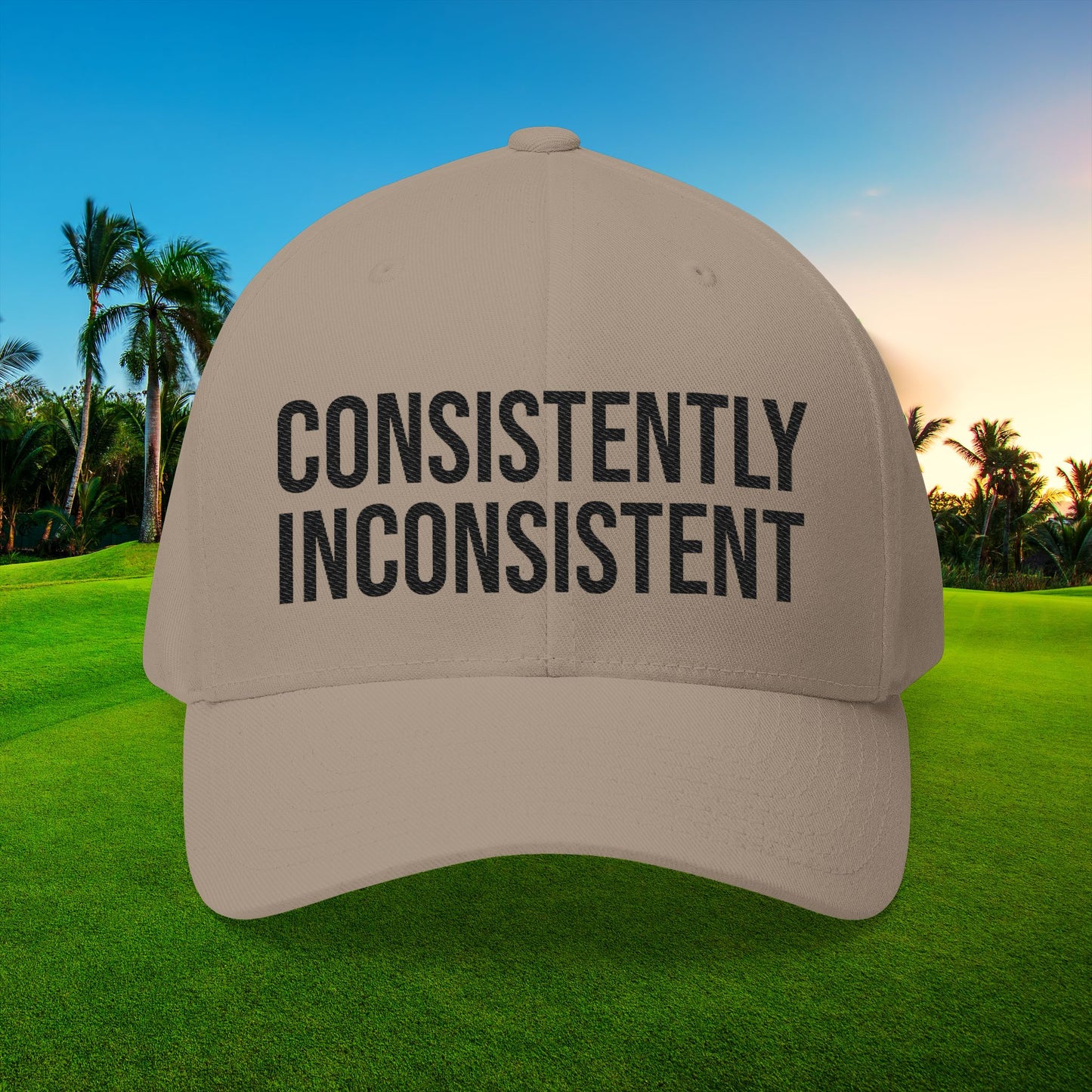 Consistently Inconsistent - Fitted Hat by Printify